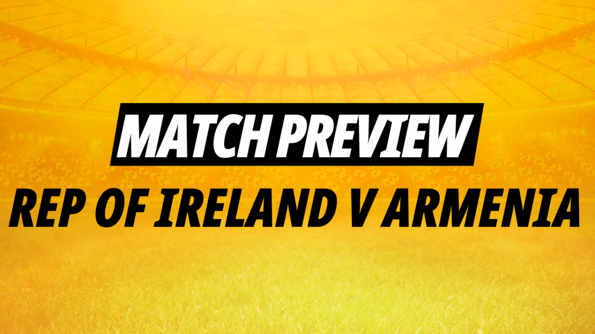 Kevin Hatchard's best bet for Republic of Ireland v Armenia